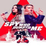 Spy Who Dumped Me 123Movies