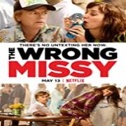 The Wrong Missy 123Movies